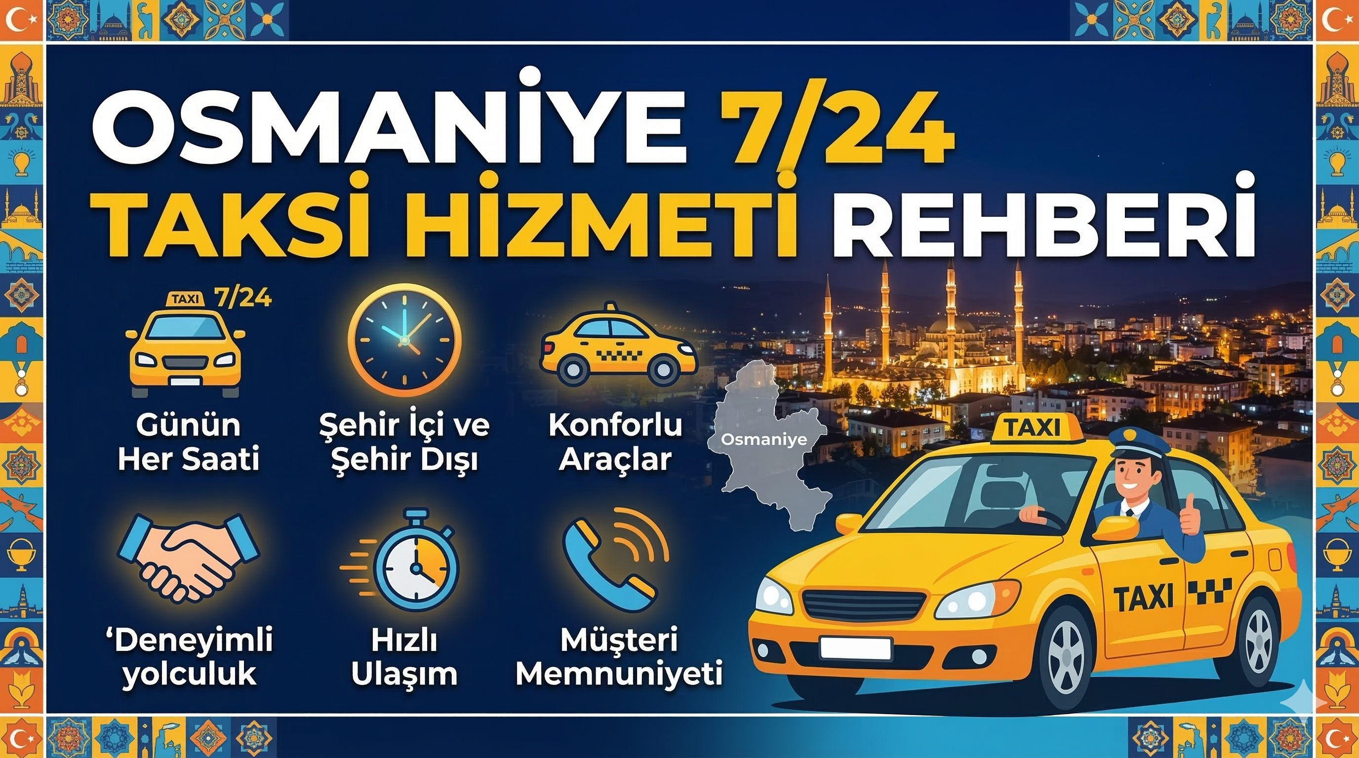 Osmaniye 7/24 Taksi Hizmeti Rehberi blog görseli